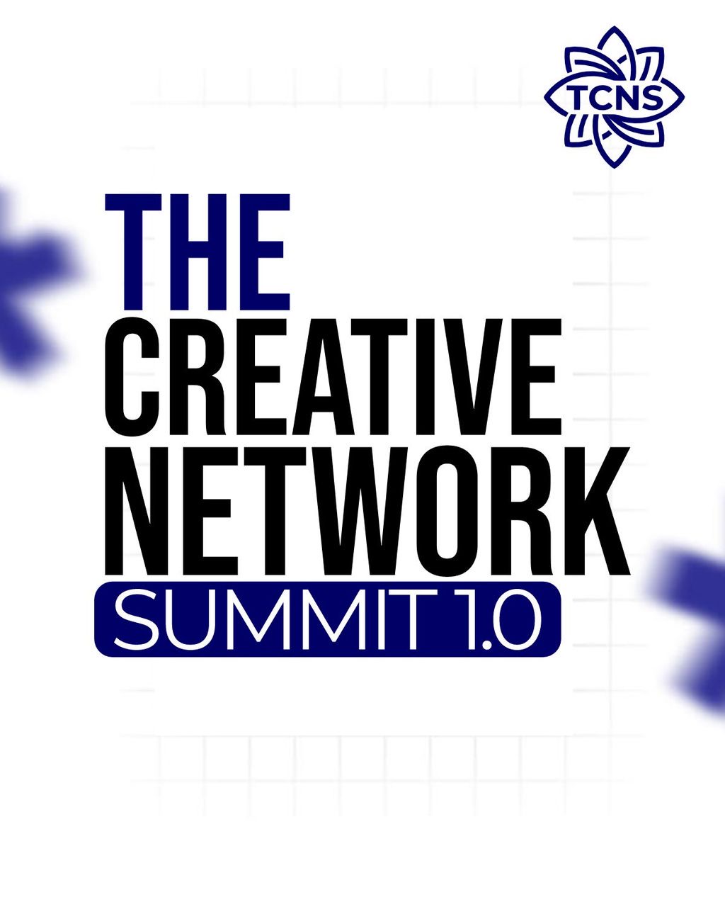 THE CREATIVE NETWORK SUMMIT 1.0